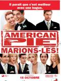 Affiche de American pie : marions-les !