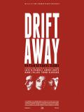 Affiche de Drift Away