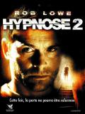 Affiche de Hypnose 2