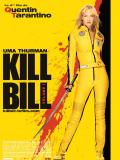 Affiche de Kill Bill : Volume 1