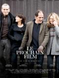Affiche de Le Prochain Film