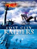 Affiche de Lost City Raiders : Le secret du monde englouti (TV)