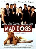 Affiche de Mad dogs