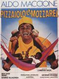 Affiche de Pizzaiolo et Mozzarel