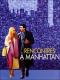 Affiche de Rencontres  Manhattan