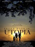 Affiche de Seven Days in Utopia