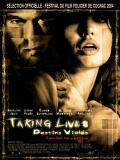 Affiche de Taking lives, destins viols