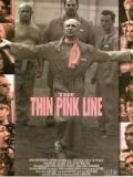 Affiche de The Thin Pink Line