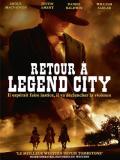 Affiche de Retour  legend city